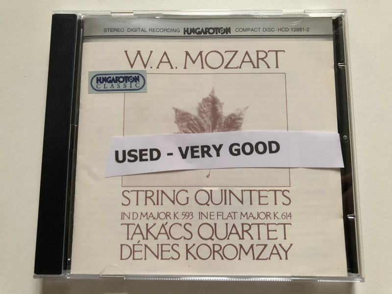 W.A. Mozart - String Quintets in D Major K 593; In E flat Major K 614 - Takács Quartet, Denes Koromzay / Hungaroton Audio CD 1994 Stereo / HCD 12881-2