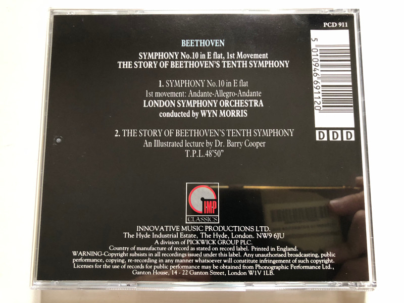 First Recording Of Beethoven Symphony No. 10 In E Flat, 1st Movement - London Symphony Orchestra Conducted By Wyn Morris / The Story of Beethoven's Tenth Symphony. An illustrated lecture by Dr. Barry Cooper / IMP Audio CD 1987 / PCD 911
