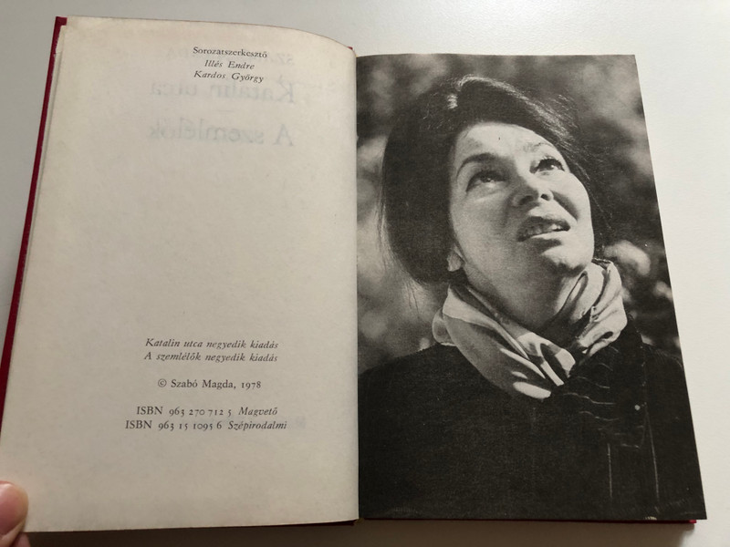 Katalin utca - A szemlélők  SZABÓ MAGDA  30 év  Magvető és Szépirodalmi Könyvkiadó  Szabó Magda, 1978  Hardcover (9632707125)