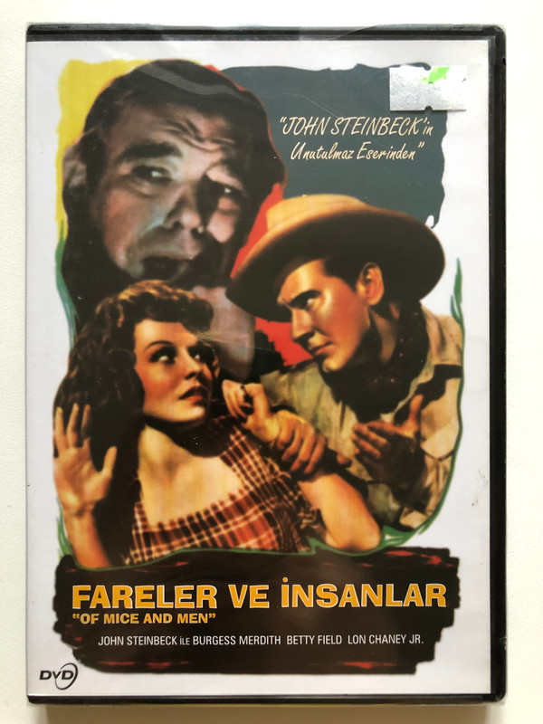 Fareler ve insanlar  OF MICE AND MEN  JOHN STEINBECK' in Unutulmaz Eserinden  JOHN STEINBECK ILE BURGESS MERDITH BETTY FIELD LON CHANEY JR.  DVD Video (8698907202522)