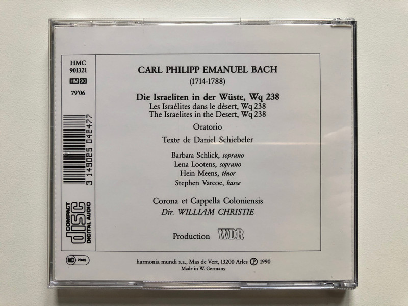 C. P. E. Bach - Die Israeliten in der Wuste - Barbara Schlick, Lena Lootens, Hein Meens, Stephen Varcoe, Corona & Cappella Coloniensis, William Christie / harmonia mundi France Audio CD 1990 / HMC 901321 