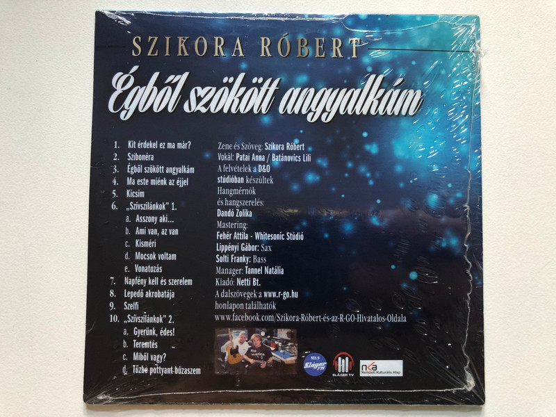 Égből Szökött Angyalkám - Szikora Róbert / 10 Vadonatuj Slager / Netti Bt. Audio CD