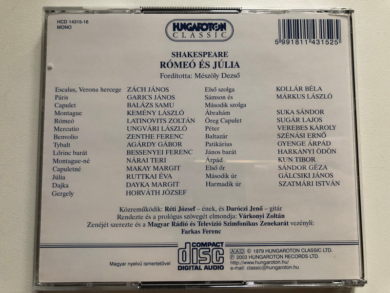 Shakespeare: Rómeó És Júlia - Latinovits Zoltán, Ruttkai Éva / Hungaroton Classic 2x Audio CD 2003 Mono / HCD 14315-16