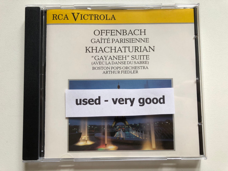 Offenbach: Gaite Parisienne, Khachaturian: "Gayaneh" Suite (Avec La Danse Du Sabre) - Boston Pops Orchestra, Arthur Fiedler / RCA Victor Audio CD 1988 / VD87734
