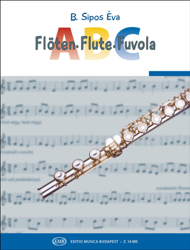 Flute ABC  Flute tutor for beginners using children's and folk songs from all over the world  sheet music (9790080140055)