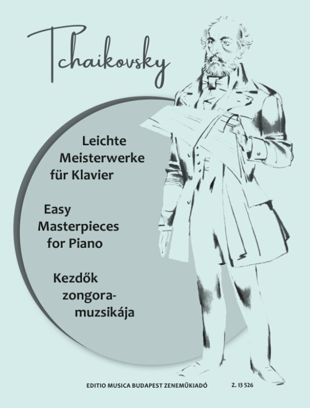 Tchaikovsky, Pyotr Ilyich EASY MASTERPIECES FOR PIANO  Selected and edited by Both Lehel  sheet music (9790080135266)
