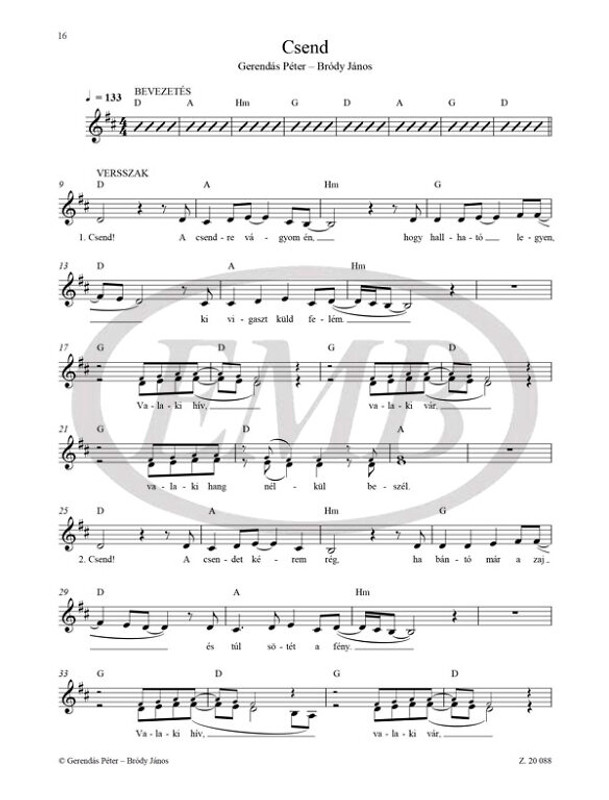 Válogatott Gerendások  Gerendás Péter dalai gitárakkordokkal  Sheet music and online access code  Words by Bródy János – Demjén Ferenc – Fekete György – Sztevanovity Dusán – Valla Attila (9790080200889) 