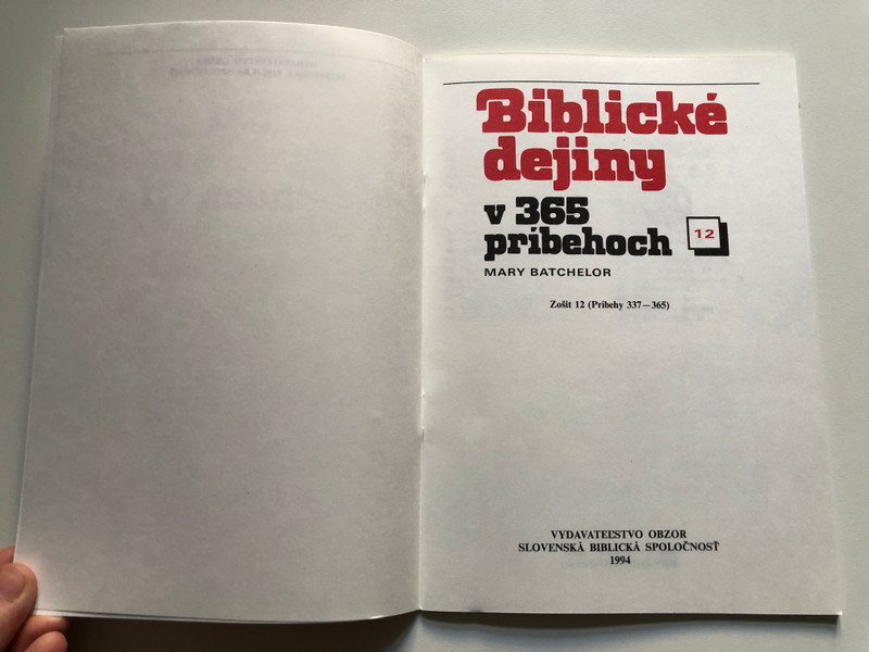 Slovak Children's Bible vol. 12 / Biblické dejiny v 365 príbehoch 12. / Zošit 12 (Pribehy 337-365) / MARY BATCHELOR / VYDAVATEĽSTVO OBZOR SLOVENSKÁ BIBLICKÁ SPOLOČNOSŤ 1994 / Paperback (8021502932)