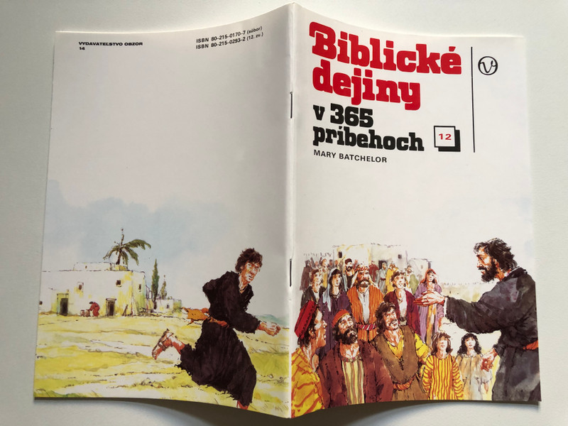 Slovak Children's Bible vol. 12 / Biblické dejiny v 365 príbehoch 12. / Zošit 12 (Pribehy 337-365) / MARY BATCHELOR / VYDAVATEĽSTVO OBZOR SLOVENSKÁ BIBLICKÁ SPOLOČNOSŤ 1994 / Paperback (8021502932)