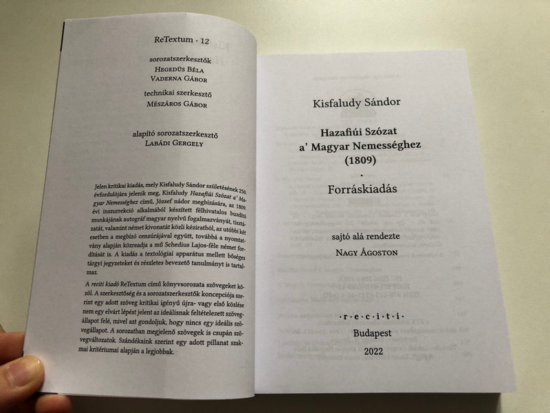 Hazafiúi Szózat a' Magyar Nemességhez (1809) / KISFALUDY SÁNDOR / Forráskiadás / sajtó alá rendezte NAGY ÁGOSTON / retextum / r.e.c.i.t.i / Budapest, 2022 / Paperback (9786156255457)