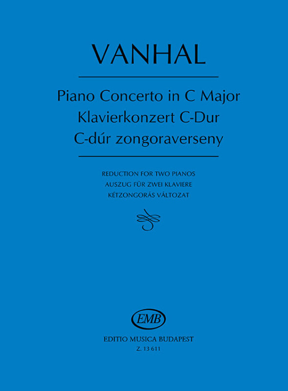 Vanhal, Johann Baptist Piano Concerto in C Major  Reduction for two pianos  piano score  Edited by Csurka Magda  Transcribed and edited by Vigh Lajos (9790080136119)