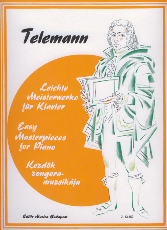 Telemann, Georg Philipp EASY MASTERPIECES FOR PIANO  Selected and edited by Csurka Magda  sheet music (9790080134528)