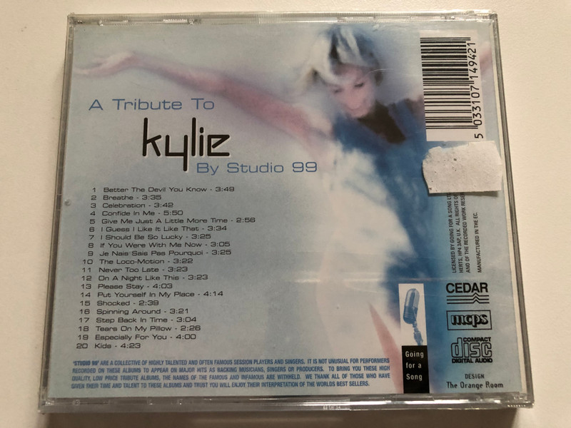 A Tribute To Kylie: Studio 99 Perform The Hits... - Spinning Around; On A Night Like This; Breathe; Please Stay; Kids; Shocked & Many Others Hits / Going For A Song Audio CD / GFS494