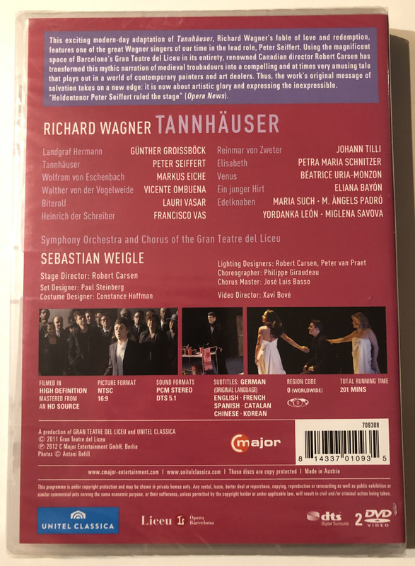WAGNER - TANNHÄUSER / Symphony Orchestra and Chorus of the Gran Teatre del Liceu / SEBASTIAN WEIGLE / Staged by ROBERT CARSEN / major / UNITEL CLASSICA / DVD Video (814337010935)