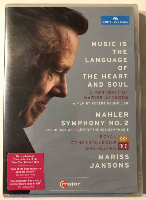 MUSIC IS THE LANGUAGE OF THE HEART AND SOUL / A PORTRAIT OF MARISS JANSONS / A FILM BY ROBERT NEUMÜLLER / MAHLER SYMPHONY NO. 2 / RESURRECTION, AUFERSTEHUNGS-SYMPHONIE / ROYAL CONCERTGEBOUW ORCHESTRA / MARISS JANSONS / DVD Video (814337010973) 