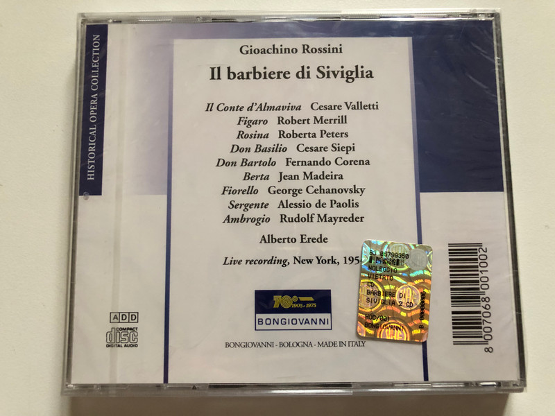 Rossini: Il Barbiere di Siviglia - Cesare Valletti, Robert Merrill, Roberta Peters, Cesare Siepi, Fernando Corena, Alberto Erede / Historical Opera Collection / Bongiovanni 2x Audio CD / HOC 001/2