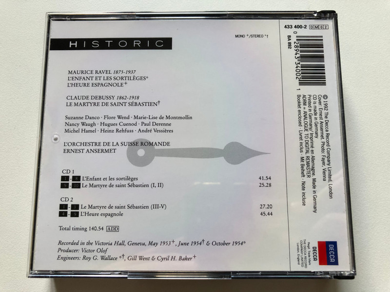 Ravel - L'Enfant Et Les Sortilèges, L' Heure Espagnole; Debussy - Le Martyre De Saint Sébastien - Ernest Ansermet, L'Orchestre De La Suisse Romande / Historic / Decca 2x Audio CD 1992 Stereo, Mono / 433 400-2