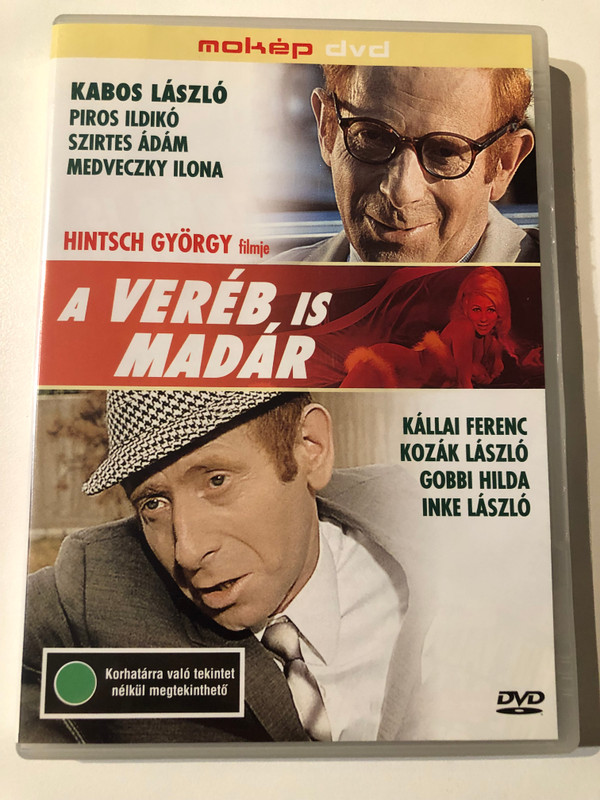 A VERÉB IS MADÁR / HINTSCH GYÖRGY filmje / KABOS LÁSZLÓ, PIROS ILDIKÓ, SZIRTES ÁDÁM, MEDVECZKY ILONA, KÁLLAI FERENC, KOZÁK LÁSZLÓ, GOBBI HILDA, INKE LÁSZLÓ / mokėp dvd / DVD Video (5996357321422)