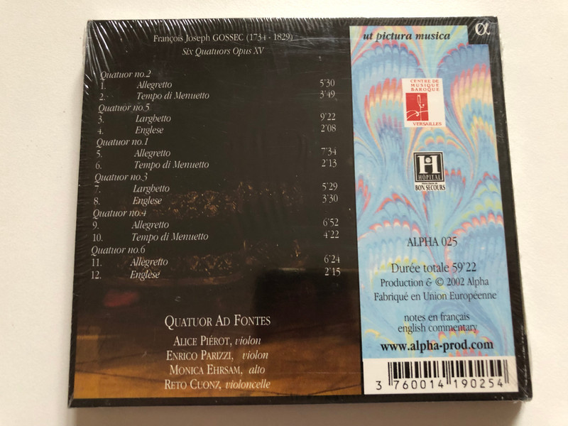 François-Joseph Gossec: Six Quatuors Œuvre XV - Quatuor Ad Fontes / Alpha Productions Audio CD 2002 / Alpha 025