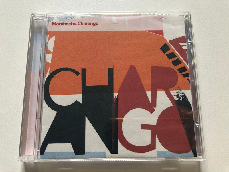 Morcheeba – Charango / WEA Audio CD 2002 / 0927-46802-2
