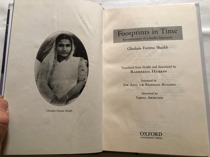 FOOTPRINTS IN TIME - Reminiscences of a Sindhi Matriarch / GHULAM FATIMA SHAIKH / Translated from Sindhi and Annotated by Rasheeda Husain / OXFORD UNIVERSITY PRESS / Paperback (9780195478907)