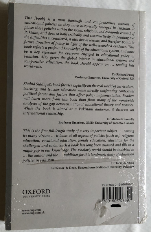Education Policies in Pakistan / POLITICS, PROJECTIONS, AND PRACTICES / SECOND EDITION / SHAHID SIDDIQUI / OXFORD PAKISTAN PAPERBACKS / Paperback (9780190707897)