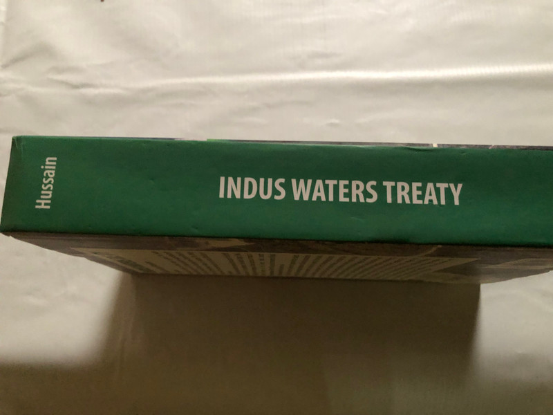 INDUS WATERS TREATY / Political and Legal Dimensions / Ijaz Hussain / OXFORD UNIVERSITY PRESS / Hardcover (9780199403547)