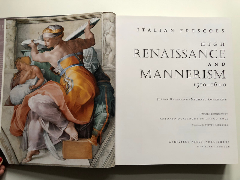 ITALIAN FRESCOES / HIGH RENAISSANCE AND MANNERISM / JULIAN KLIEMANN AND MICHAEL ROHLMANN / Abbeville Press, 2004 / Hardcover (9780789208316)