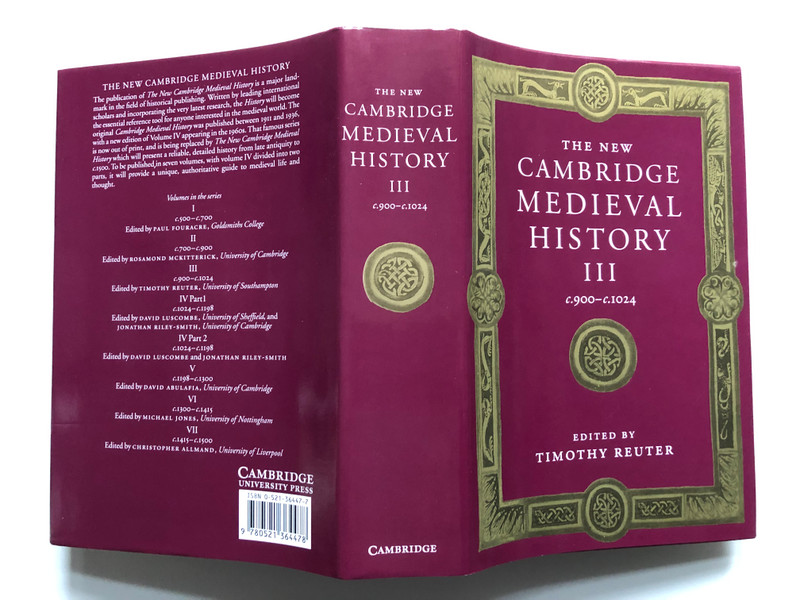 THE NEW CAMBRIDGE MEDIEVAL HISTORY III c.900-6.1024 / EDITED BY TIMOTHY REUTER / Cambridge University Press, 2000 / Hardcover (9780521364478)