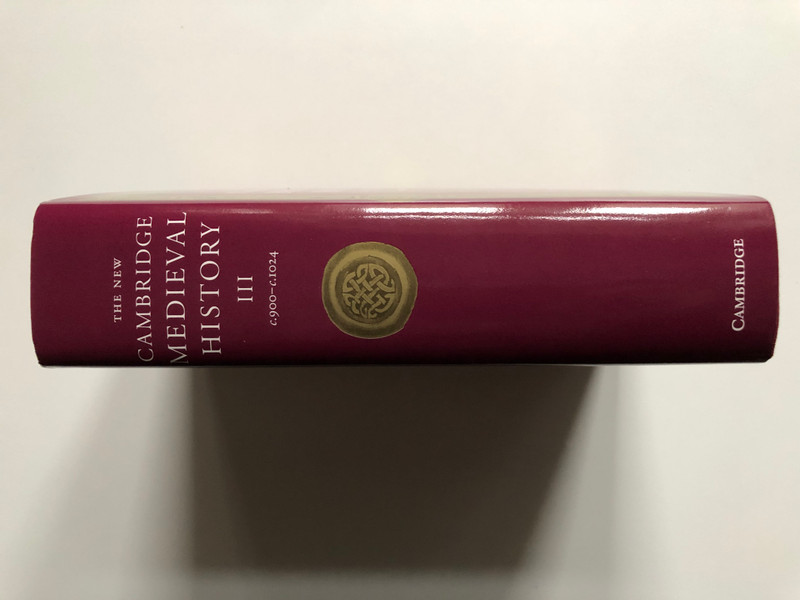 THE NEW CAMBRIDGE MEDIEVAL HISTORY III c.900-6.1024 / EDITED BY TIMOTHY REUTER / Cambridge University Press, 2000 / Hardcover (9780521364478)