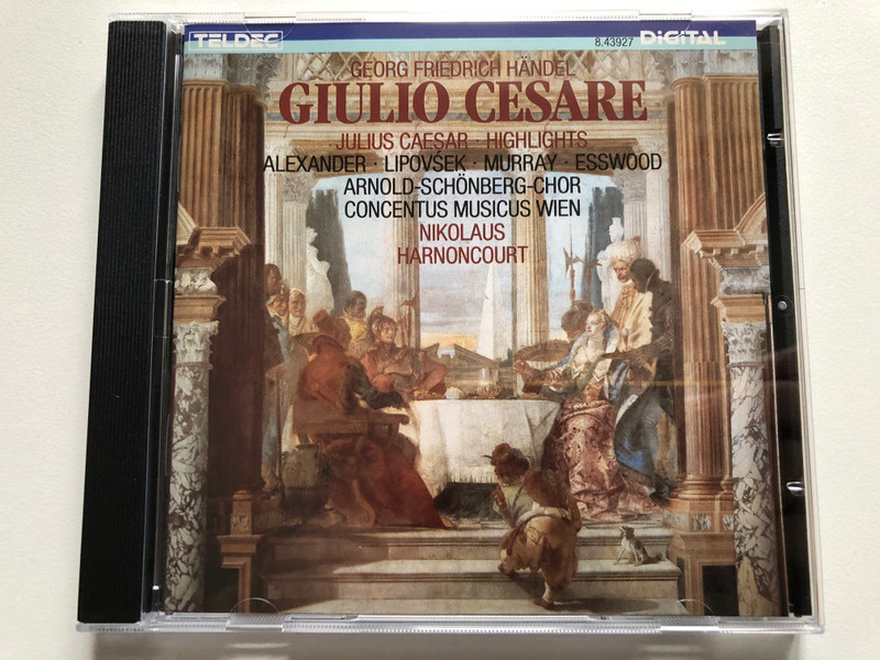 Georg Friedrich Händel: Giulio Cesare (Highlights) – Alexander, Lipovšek, Murray, Esswood, Arnold-Schönberg-Chor, Concentus Musicus Wien, Nikolaus Harnoncourt / Teldec Audio CD 1988 / 8.43927 ZS