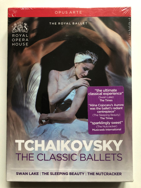 TCHAIKOVSKY THE CLASSIC BALLETS  SWAN LAKE THE SLEEPING BEAUTY  THE NUTCRACKER  ROYAL OPERA HOUSE  OPUS ARTE (809478011194)