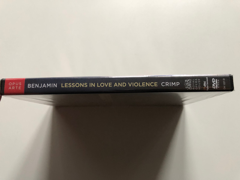 Benjamin Lessons in Love & Violence  ORCHESTRA OF THE ROYAL OPERA HOUSE  Opus Arte (809478012214)