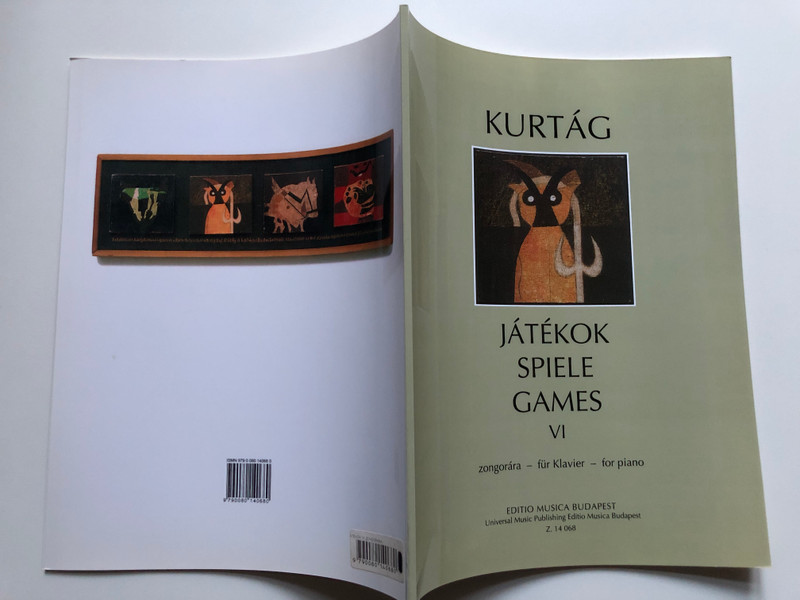 KURTAG - JATEKOK / SPIELE 6 PIANO / zongorára - für Klavier - for piano / EDITIO MUSICA BUDAPEST / Z. 14 068 / Paperback (9790080140680)