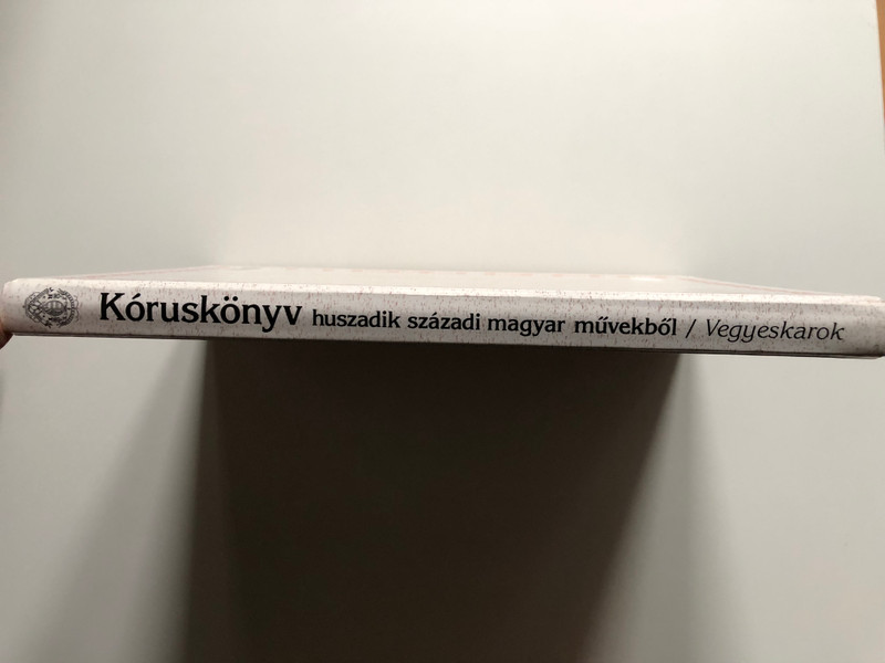 Zengő csudaerdő (Kóruskönyv, huszadik századi magyar művekből)- Vegyeskarok / Zengő csudaerdő (Choir Book, from Hungarian works of the twentieth century) - Mixed Choir / Libri Antikvárium (3380002377087)