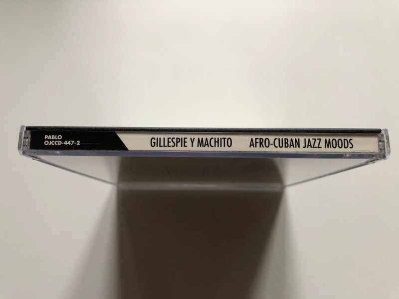 Dizzy Gillespie Y Machito: Afro-Cuban Jazz Moods - Conducted and arranged by Chicco O'Farrill / Original Jazz Classics Audio CD 1990 / OJCCD 447-2