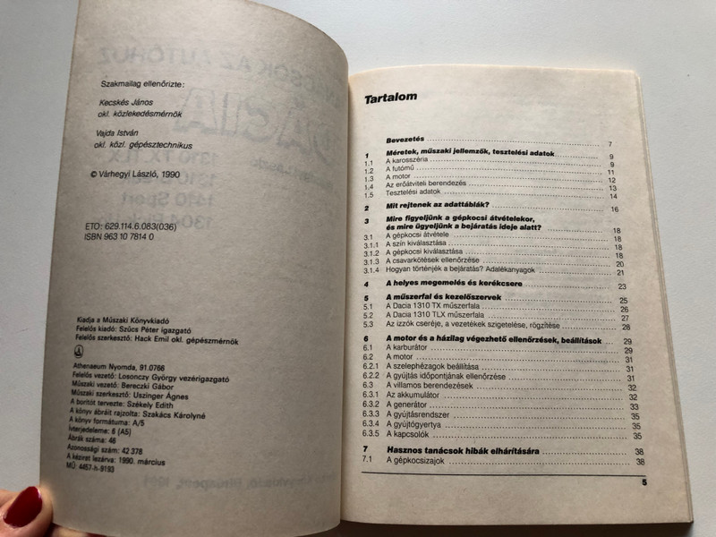 Dácia - Várhegyi László  TANÁCSOK AZ AUTÓHOZ  1310 TX, TLX, 1310 Break, 1410 Sport, 1304 Pick-Up  Műszaki Könyvkiadó, 1991  Paperback (9631078140)