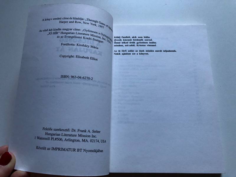A dicsőség kapuján át / Elisabeth Elliot / Jó Hír Iratmisszió Alapítvány / Paperback (9630462702)
