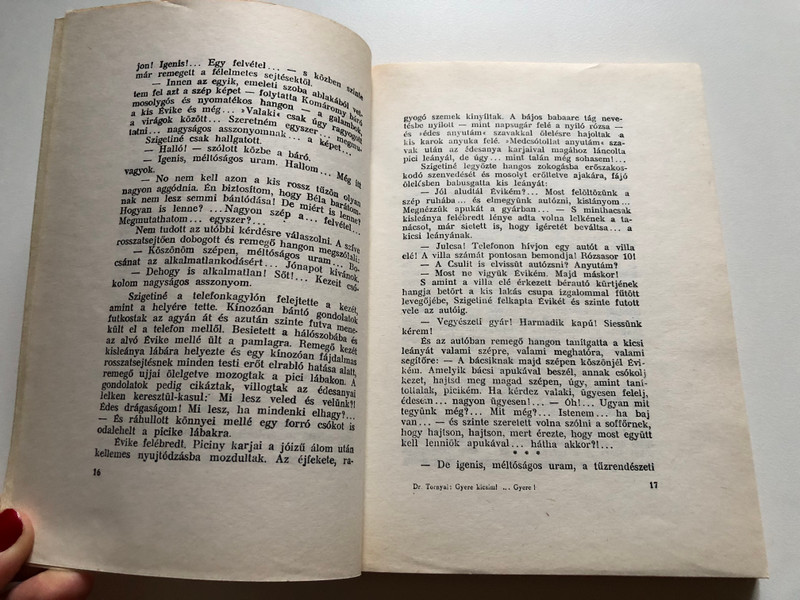 Gyere, kicsim!...Gyere! - Tornyai János / Lánchíd Kiadó, 1990 / Paperback (963027891x)