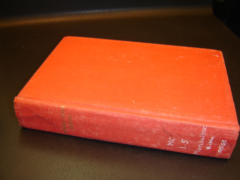 Marshallese Language Early Bible / Partial Old Testament till Isaiah and Full New Testament / Collectors Item - Condition: Very Good