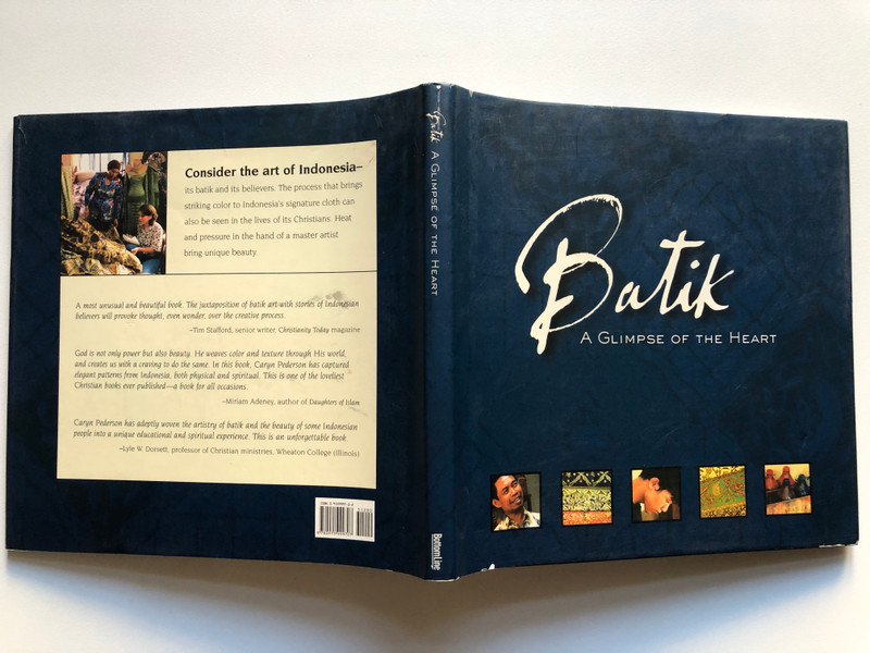 Batik: A Glimpse of the Heart / Caryn Pederson / BottomLine, 2004 / Hardcover (9780975999707)