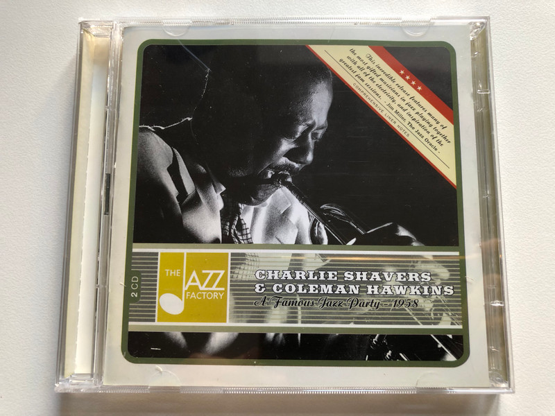 Charlie Shavers & Coleman Hawkins – A Famous Jazz Party - 1958 / The Jazz Factory 2x Audio CD 2003 / JFCD22857