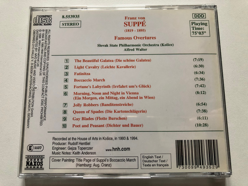 Suppé - Famous Overtures: The Beautiful Galatea, Poet And Peasant, Fatinitza, Jolly Robbers and others - Slovak State Philharmonic Orchestra (Košice), Alfred Walter / Naxos Audio CD 1996 Stereo / 8.553935