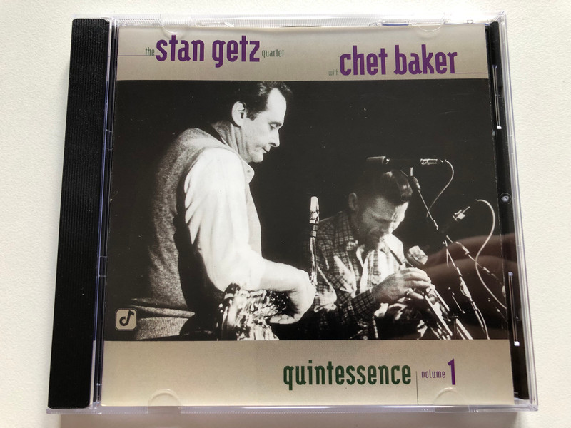 The Stan Getz Quartet With Chet Baker – Quintessence Volume 1 / Concord Jazz Audio CD 1998 / CCD-4807-2