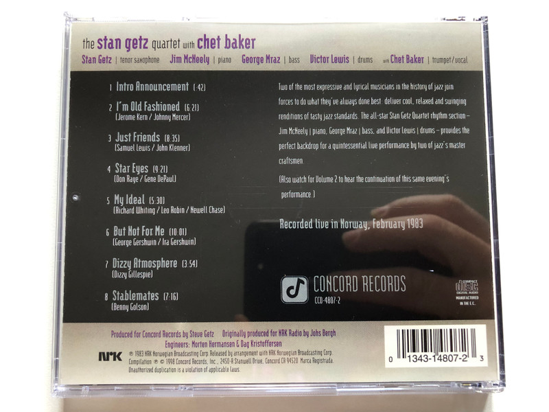 The Stan Getz Quartet With Chet Baker – Quintessence Volume 1 / Concord Jazz Audio CD 1998 / CCD-4807-2