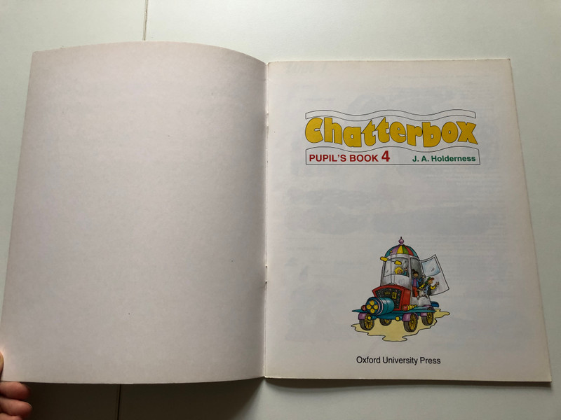 Chatterbox: Pupil's Book 4 / J. A. Holderness / Oxford University Press / Paperback (9780194324434)