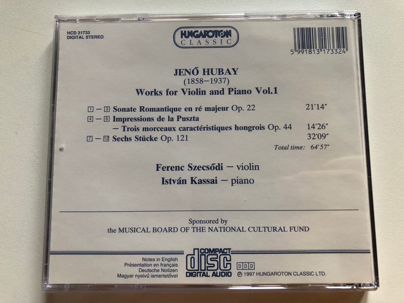 Jenő Hubay - Works For Violin And Piano Vol.1: Sonate Romantique en re majeur Op. 22, Impressions De La Puszta Op. 44, Sechs Stucke Op. 121 - Ferenc Szecsődi (violin), István Kassai (piano) / Hungaroton Classic Audio CD 1997 Stereo / HCD 31733