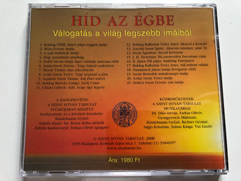 Hid Az Egbe - Valogatas a vilag legszebb imaibol / Szent Istvan Tarsulat Audio CD 2008