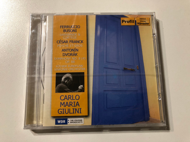 Ferruccio Busoni: Sarabande & Cortege, César Franck: Psyche Et Eros, Antonín Dvořák: Symphony No. 8 (4) Op. 88 - Kölner Rundfunk-Sinfonie-Orchester, Carlo Maria Giulini / Profil Edition Günter Hänssler Audio CD 2007 / PH06011