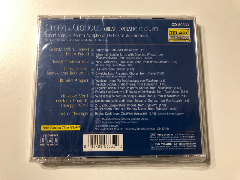 Grand & Glorious (Great Operatic Choruses) - Robert Shaw, Atlanta Symphony Orchestra & Choruses / Telarc Digital Audio CD 1994 / CD-80333